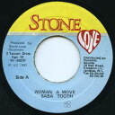 【中古】ジャマイカ7” Saba Tooth Woman A Move 332 Stone Love /00080