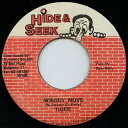 【中古】ジャマイカ7” Tiger Nobody Move NONE Hide & Seek /00080