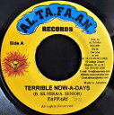 【中古】ジャマイカ7” Taffari Terrible Now-A-Days NONE Al.Ta.Fa.An. /00080