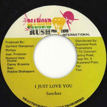 【中古】ジャマイカ7” Sanchez I Just Love You NONE Diamond Rush Promoti /00080