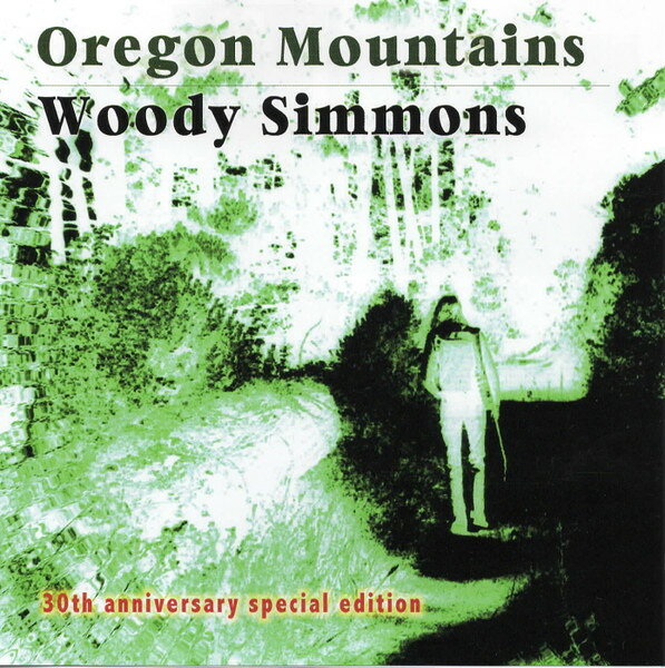 【中古】米CD Woody Simmons Oregon Mountains DR1001 Deep River Records /00110
