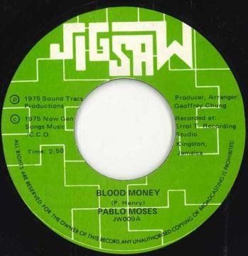 【中古】ジャマイカ7” Pablo Moses Blood Money JW009 Jigsaw /00050 【中古】ジャマイカ7” Pablo Moses Blood Money JW009 Jigsaw /00050