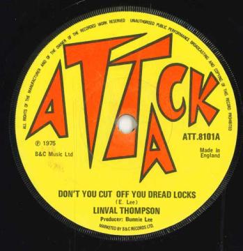 【中古】英7” Linval Thompson Dont You Cut Off You Dread Locks ATT.8101 Attack /00050