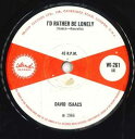 【中古】英7” David Isaacs Id Rather Be Lonely WI261 Island Records /00050