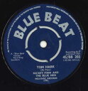 【中古】英7” Mickey Finn And The Blue Men Tom Hark 45/BB203 Blue Beat /00050