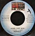 【中古】ジャマイカ7” Perfect Hand Cart Boy none Rebel Muzic /00080