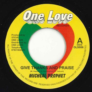 【中古】英7” Michael Prophet Give Thanks And Praise OLS006 One Love Records /00050 【中古】英7” Michael Prophet Give Thanks And Praise OLS006 One Love Records /00050
