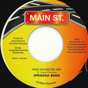 【中古】ジャマイカ7” Spragga Benz Mad House Tek Him NONE Main St. /00080