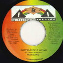 【中古】ジャマイカ7” Rockland Ghetto People Living I&I0024 I & I Foundation Rec /00050