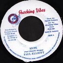 【中古】ジャマイカ7” Paul Elliot Hype NONE Shocking Vibes /00080