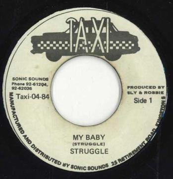 【中古】ジャマイカ7” Struggle My Baby Taxi0484 Taxi /00050 【中古】ジャマイカ7” Struggle My Baby Taxi0484 Taxi /00050