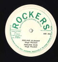 【中古】英12” Augustus Pablo / Hugh Mundell Israel In Harmony / Feeling Alright AB1 R...