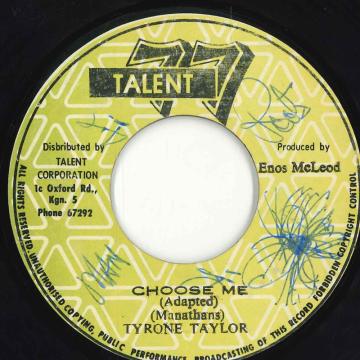 【中古】ジャマイカ7” Tyrone Taylor Choose Me none Talent 77 /00050