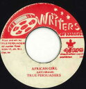 【中古】ジャマイカ7” True Persuaders African Girl none Writers Of Rastafari /00050