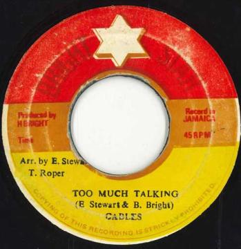 【中古】ジャマイカ7” The Cables Too Much Talking none Bright Star /00050 【中古】ジャマイカ7” The Cables Too Much Talking none Bright Star /00050