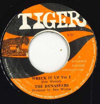 【中古】ジャマイカ7” The Dynastars Wreck It Up none Tiger /00050