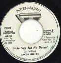 【中古】ジャマイカ7” Jacob Miller / Rockers All Sta Who Say Jah No Dread / Jah Dread none...