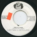 【中古】ジャマイカ7” Lady Saw & Merciless Long Til It Bend NONE Hall Productions /00080
