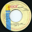 【中古】ジャマイカ7” Lady G Too Much Gun Talk / Pay The People Dem NONE Anchor Records /0...