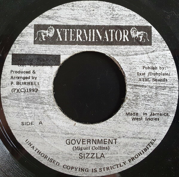 ジャマイカ7” Sizzla Government NONE XTerminator /00080