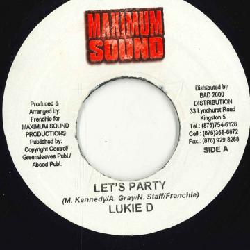 【中古】ジャマイカ7” Lukie D Lets Party none Maximum Sound /00050