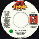 【中古】ジャマイカ7” Mad Cobra / Kid Kurrupt Pet And Pamper / Trendsetter HAR0007 2 Hard ...