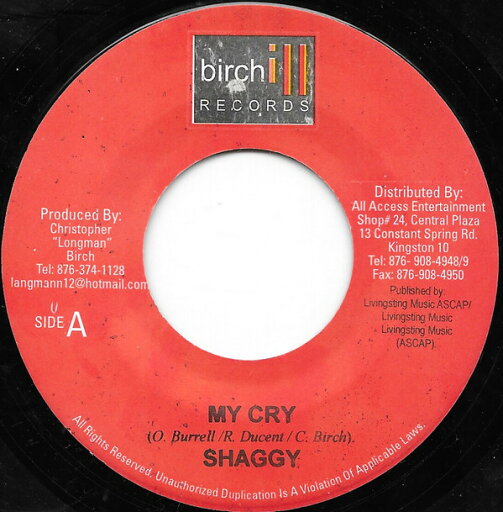 【中古】ジャマイカ7” Shaggy My Cry NONE Birchill Records /00080 【中古】ジャマイカ7” Shaggy My Cry NONE Birchill Records /00080