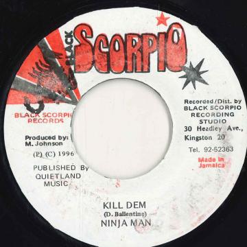 【中古】ジャマイカ7” Ninjaman Kill Dem none Black Scorpio /00050