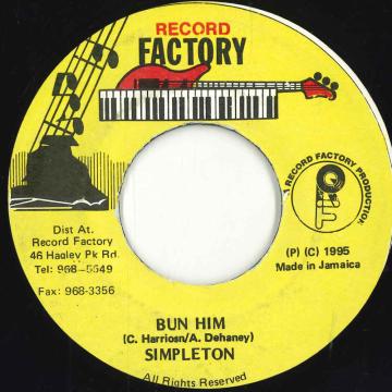 ジャマイカ7” Simpleton Bun Him NONE Record Factory /00080