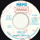 【中古】ジャマイカ7” Terror Fabulous Heng On none Name Brand /00050