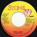 【中古】ジャマイカ7” Simpleton Home Alone NONE Stone Love Music /00080