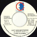 【中古】ジャマイカ7” Lukie D & Mad Cobra / Computer Left Her Boyfriend none East Coast Re...