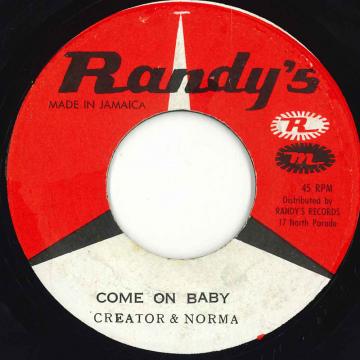 【中古】ジャマイカ7” Lord Creator & Norma Fraser We Will Be Lovers / Come On Baby none Randys /00050