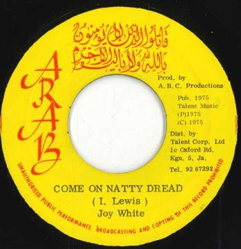 【中古】ジャマイカ7” Joy White Come On Natty Dread none Arab /00050 【中古】ジャマイカ7” Joy White Come On Natty Dread none Arab /00050