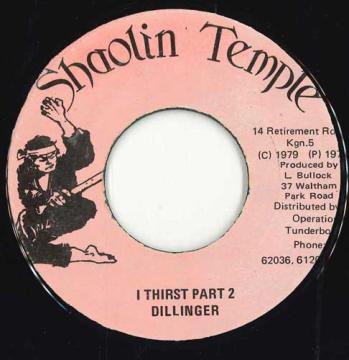 【中古】ジャマイカ7” Dillinger I Thirst Part 2 none Shaolin Temple /00050