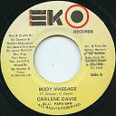 【中古】ジャマイカ7” Carlene Davis / Papa San Body Massage none EKO Records /00050