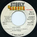 【中古】ジャマイカ7” Poison Chang Visa Body none Steely & Clevie Reco /00050