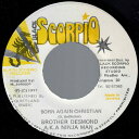 【中古】ジャマイカ7” Desmond Ballantine A.K.A. Ninj Born Again Christian NONE Black Scorp...
