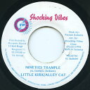 【中古】ジャマイカ7” Little Kirk / Alley Cat Nineties Trample NONE Shocking Vibes /00080