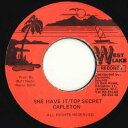 【中古】ジャマイカ7” Capleton She Have It Top Secret none West Lake Records /00050