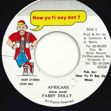 【中古】ジャマイカ7” Fabby Dolly Africans HOW214550 How Yu Fi Sey Dat ? /00050 【中古】ジャマイカ7” Fabby Dolly Africans HOW214550 How Yu Fi Sey Dat ? /00050
