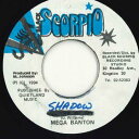 【中古】ジャマイカ7” Mega Banton Shadow none Black Scorpio /00080