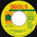【中古】ジャマイカ7” Junior Demus Dont Sell The Cat NONE Digital-B /00080