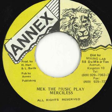 ジャマイカ7” Merciless Mek The Music Play none Annex /00050