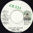 【中古】ジャマイカ7” Frisco Kid Cant Stop Jah Rain CB019 Cell Block 321 /00080