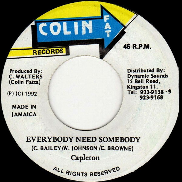 【中古】ジャマイカ7” Capleton Everybody Need Somebody NONE Colin Fat Records /00080