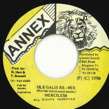 ジャマイカ7” Merciless Ole Galis Re-Mix NONE Annex Records /00080