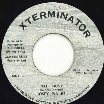 【中古】ジャマイカ7” Josey Wales Nah Move none Xterminator /00050