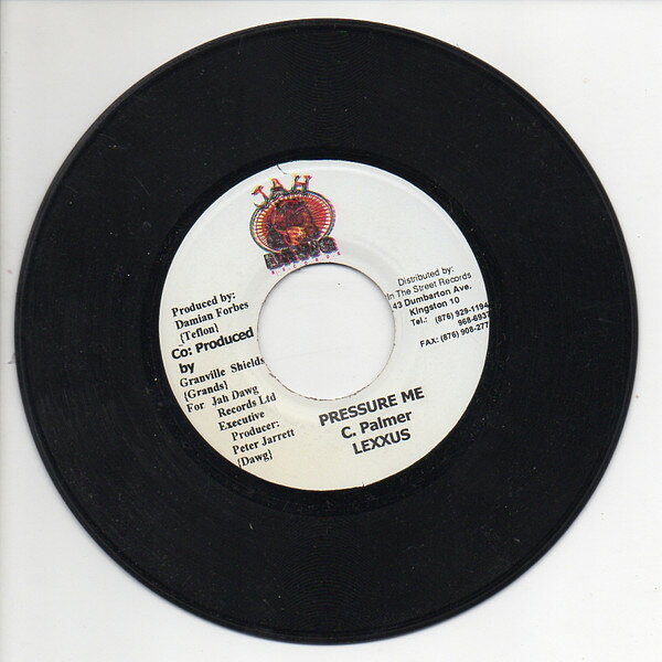【中古】ジャマイカ7” Lexxus Pressure Me NONE Jah Dawg /00080