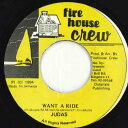 【中古】ジャマイカ7” Judas (4) Want A Ride FH8080 Firehouse Crew /00050(2)